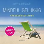 Mindful gelukkig - Vreugdemeditaties 9789401402279, Verzenden, Zo goed als nieuw, David Dewulf