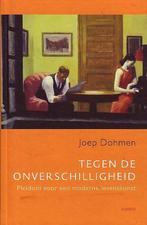 Tegen de onverschilligheid 9789026324260 J. Dohmen, Verzenden, Zo goed als nieuw, J. Dohmen