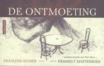 De ontmoeting 9789063183554 Remmelt Mastebroek, Verzenden, Zo goed als nieuw, Remmelt Mastebroek