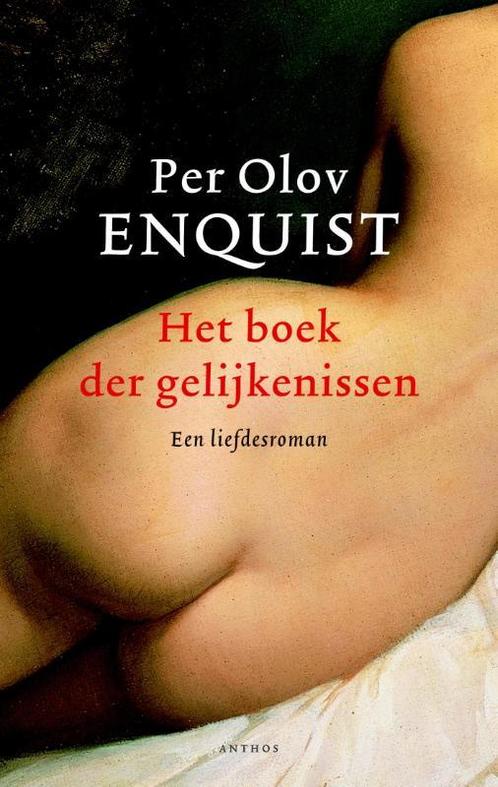 Het boek der gelijkenissen 9789041424211 Per Olov Enquist, Boeken, Romans, Zo goed als nieuw, Verzenden