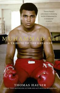 Muhammad Ali: a tribute to the greatest by Thomas Hauser, Boeken, Biografieën, Gelezen, Verzenden