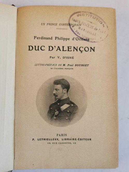 Paul Bourgte - Ferdinand Philippe dorleans - Duc DÁlencon, Antiek en Kunst, Antiek | Boeken en Bijbels