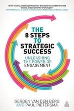 The 8 Steps to Strategic Success 9780749469191, Gelezen, Gerben van den Berg, Paul Pietersma, Verzenden