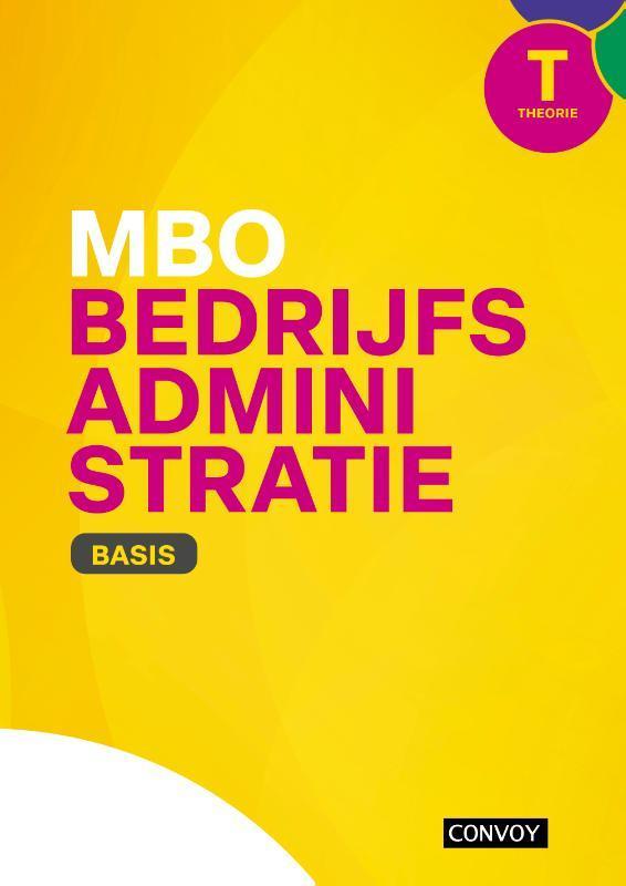 MBO Bedrijfsadministratie Basis Theorieboek 9789463174008, Boeken, Studieboeken en Cursussen, Zo goed als nieuw, Verzenden