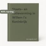 Staats- en natievorming in Willem Is Koninkrijk, Boeken, Verzenden, Gelezen