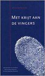 Met Krijt Aan De Vingers 9789075749434 Dr. J Schouten, Verzenden, Zo goed als nieuw, Dr. J Schouten