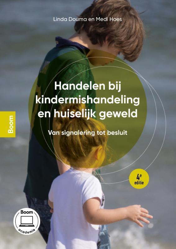 Handelen bij kindermishandeling en huiselijk g 9789024463121, Boeken, Studieboeken en Cursussen, Zo goed als nieuw, Verzenden