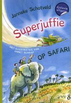 Superjuffie op safari / Superjuffie / 3 9789463245050, Verzenden, Gelezen, Janneke Schotveld