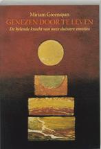 GENEZEN DOOR TE LEVEN 9789077478059 M. Greenspan, Boeken, Verzenden, Zo goed als nieuw, M. Greenspan