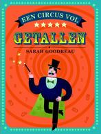 Een circus vol getallen 9789059242692 Sarah Goodreau, Verzenden, Gelezen, Sarah Goodreau