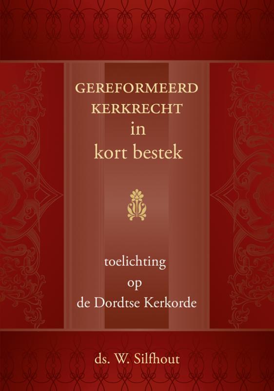 Gereformeerd kerkrecht in kort bestek 9789033123412, Boeken, Godsdienst en Theologie, Zo goed als nieuw, Verzenden