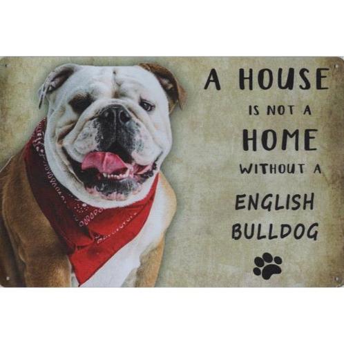 Wandbord- A House Is Not A Home Without A English Bulldog, Dieren en Toebehoren, Honden-accessoires, Nieuw, Ophalen of Verzenden