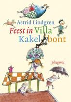 Feest in Villa Kakelbont / Ploegsma kinder- & jeugdboeken, Verzenden, Zo goed als nieuw, Astrid Lindgren