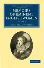 Memoirs of Eminent Englishwomen - Volume 2, Costello, Stuart, Costello, Louisa Stuart, Zo goed als nieuw, Verzenden