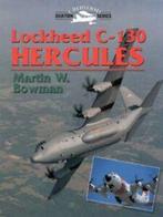 Crowood aviation series: Lockheed C-130 Hercules by Martin W, Gelezen, Martin Bowman, Verzenden