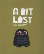 A bit lost by Chris Haughton (Hardback), Boeken, Gelezen, Chris Haughton, Verzenden