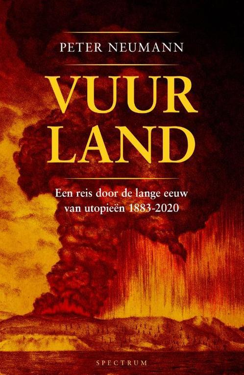 Vuurland 9789000388363 Peter Neumann, Boeken, Overige Boeken, Zo goed als nieuw, Verzenden
