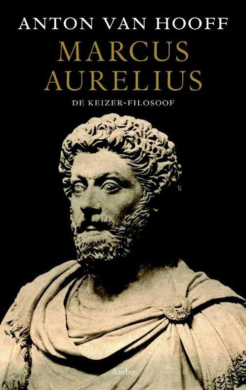 Marcus Aurelius 9789026324154 Anton van Hooff, Boeken, Overige Boeken, Gelezen, Verzenden