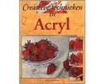 Creatieve Technieken In Acryl - Creatieve Technieken In, Boeken, Ophalen of Verzenden, Nieuw