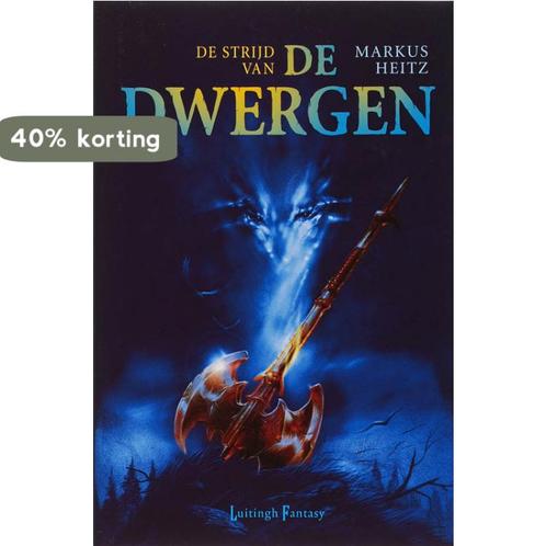 De strijd van de dwergen 2 9789024522156 Markus Heitz, Boeken, Fantasy, Gelezen, Verzenden