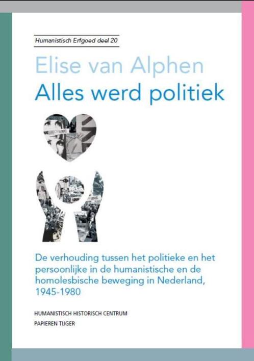Alles werd politiek / Humanistisch erfgoed / 20, Boeken, Godsdienst en Theologie, Gelezen, Verzenden