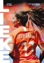 Lieke 9789021576978 Lieke Martens, Verzenden, Gelezen, Lieke Martens