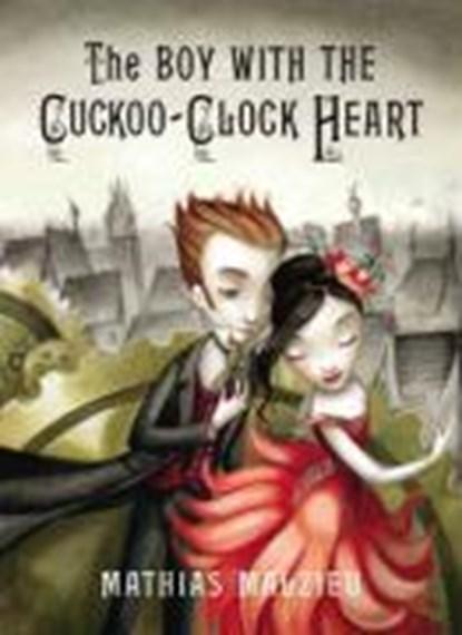 The Boy with the Cuckoo-Clock Heart | 9780701183691 |, Boeken, Romans, Zo goed als nieuw