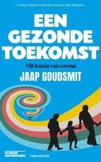 Een gezonde toekomst | 9789493256279 | Jaap Goudsmit, Zo goed als nieuw, Jaap Goudsmit