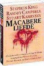 King e.a. macabere liefde 9789024527403 Stephen King, Boeken, Verzenden, Gelezen, Stephen King