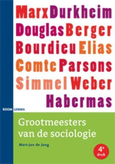 Grootmeesters van de sociologie | 9789059317291, Boeken, Studieboeken en Cursussen, Verzenden