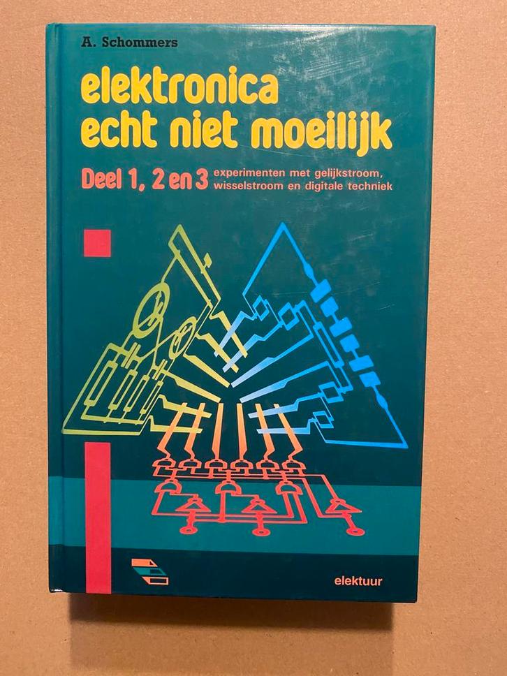Elektronica echt niet moeilijk - Deel 1, 2 en 3 Gebundeld, Boeken, Techniek, Zo goed als nieuw, Elektrotechniek, Ophalen of Verzenden