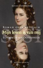Mijn leven is van mij 9789491065927 Lucas Zandberg, Boeken, Verzenden, Gelezen, Lucas Zandberg