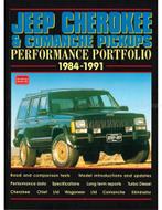 JEEP CHEROKEE & COMANCHE PICKUPS 1984 - 1991 (PERFORMANCE, Nieuw, Author