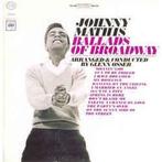LP gebruikt - Johnny Mathis - The Ballads Of Broadway, Cd's en Dvd's, Vinyl | Pop, Verzenden, Zo goed als nieuw