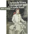 Meisje met het rode haar - T. de Vries 9789021411989, Verzenden, Gelezen, T. de Vries