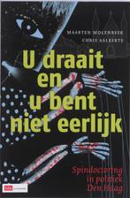 U draait en u bent niet eerlijk 9789012133524, Verzenden, Gelezen, Maarten Molenbeek
