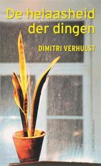 De Helaasheid Der Dingen 9789025427733, Gelezen, [{:name=>'Dimitri Verhulst', :role=>'A01'}], Verzenden
