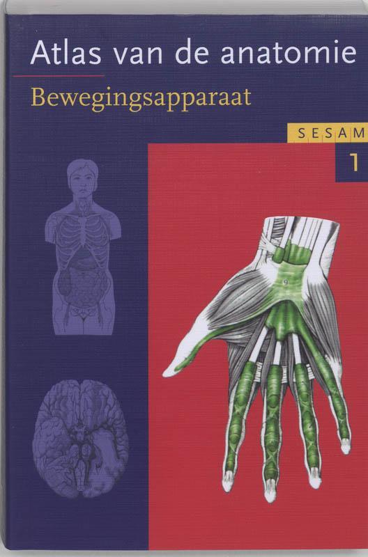 Sesam atlas van de anatomie 1 Het bewegingsapp 9789055744978, Boeken, Studieboeken en Cursussen, Zo goed als nieuw, Verzenden