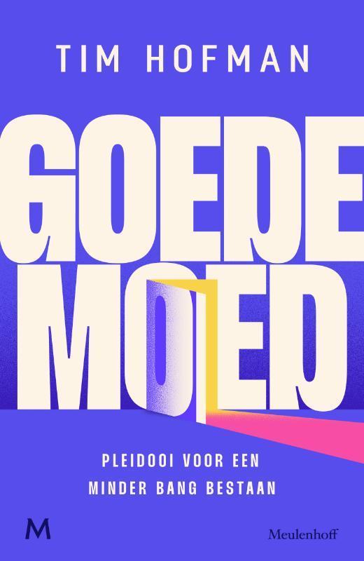 Goede moed 9789029093125 Tim Hofman, Boeken, Literatuur, Zo goed als nieuw, Verzenden