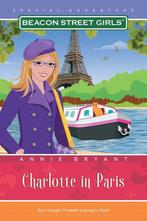 Charlotte in Paris 9781416964285 Annie Bryant, Verzenden, Gelezen, Annie Bryant