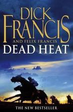 Dead Heat 9780330454827 Felix Francis, Boeken, Verzenden, Gelezen, Felix Francis