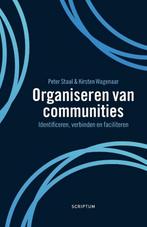 Organiseren van communities 9789463191982 Peter Staal, Verzenden, Zo goed als nieuw, Peter Staal