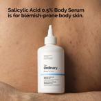 The Ordinary Salicylic Acid 0.5% Body Serum - 240ml, Ophalen of Verzenden, Nieuw, Verzorging