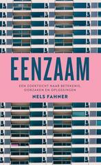 Eenzaam 9789023955153 Nels Fahner, Boeken, Verzenden, Gelezen, Nels Fahner