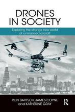 9781138362918 Drones in Society Ron Bartsch, Boeken, Nieuw, Ron Bartsch, Verzenden