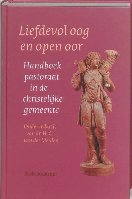 Liefdevol oog en open oor 9789023906582, Boeken, Studieboeken en Cursussen, Zo goed als nieuw, Verzenden