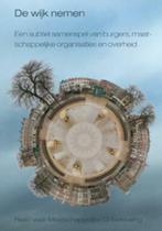 De wijk nemen 9789088500664, Verzenden, Zo goed als nieuw