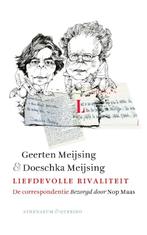 Liefdevolle rivaliteit 9789021408514 Geerten Meijsing, Boeken, Verzenden, Zo goed als nieuw, Geerten Meijsing