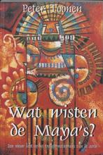 Wat wisten de Maya's? - Peter Toonen - 9789075636147 - Hardc, Verzenden, Nieuw