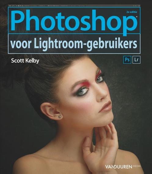 Photoshop voor Lightroom gebruikers 9789463560955, Boeken, Informatica en Computer, Gelezen, Verzenden